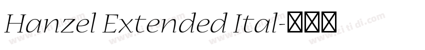 Hanzel Extended Ital字体转换